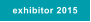 exhibitor 2015