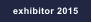exhibitor 2015