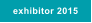 exhibitor 2015